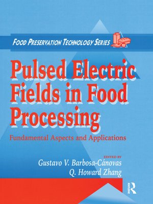cover image of Pulsed Electric Fields in Food Processing